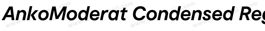AnkoModerat Condensed Regula字体转换